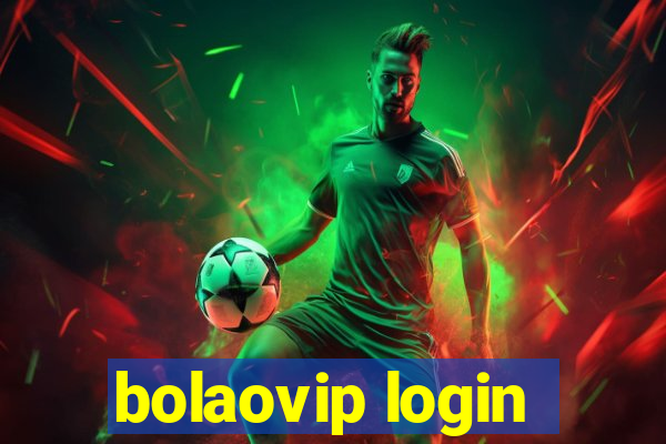 bolaovip login